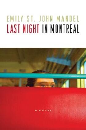 Mandel |  Last Night in Montreal | eBook | Sack Fachmedien