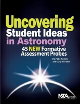 Keeley / Sneider |  Uncovering Student Ideas in Astronomy | Buch |  Sack Fachmedien