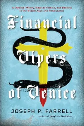 Farrell |  Financial Vipers of Venice | eBook | Sack Fachmedien