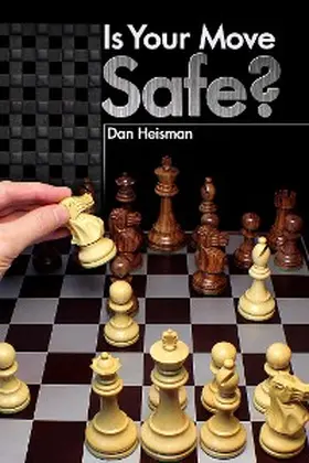 Heisman |  Is Your Move Safe? | eBook | Sack Fachmedien