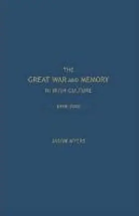 Myers |  The Great War and Memory in Irish Culture, 1918 -2010 | Buch |  Sack Fachmedien