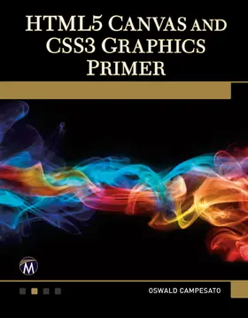 Campesato | HTML5 Canvas and CSS3 Graphics Primer | Buch | 978-1-936420-34-6 | www2.sack.de