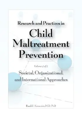 Alexander |  Research and Practices in Child Maltreatment Prevention Volume 2 | eBook | Sack Fachmedien