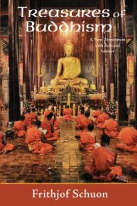 Schuon / Oldmeadow |  Treasures of Buddhism | eBook | Sack Fachmedien