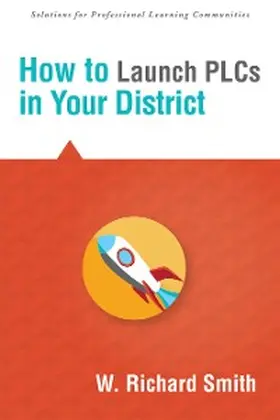 Smith |  How to Launch PLCs in Your District | eBook | Sack Fachmedien