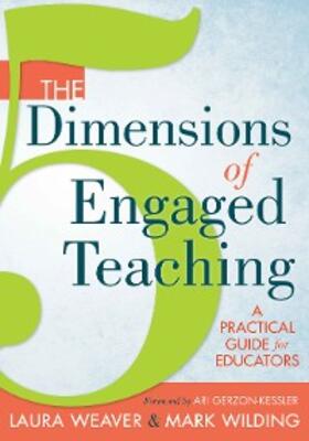 Weaver / Wilding |  5 Dimensions of Engaged Teaching, The | eBook | Sack Fachmedien