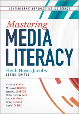 Jacobs |  Mastering Media Literacy | eBook | Sack Fachmedien