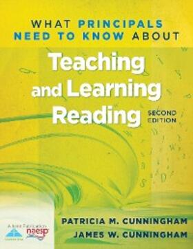 Cunningham |  What Principals Need to Know About Teaching and Learning Reading | eBook | Sack Fachmedien