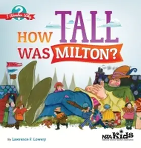 Lowery |  How Tall Was Milton? | Buch |  Sack Fachmedien