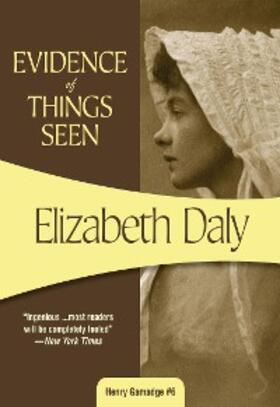 Daly |  Evidence of Things Seen | eBook | Sack Fachmedien