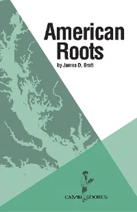 Bratt |  American Roots | eBook | Sack Fachmedien