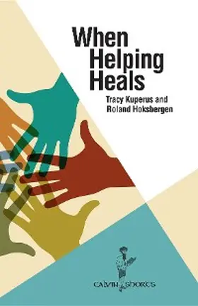 Kuperus / Hoksbergen |  When Helping Heals | eBook | Sack Fachmedien