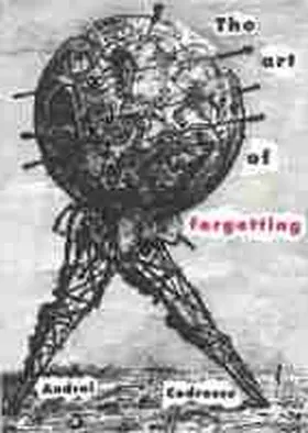 Codrescu |  The Art of Forgetting | Buch |  Sack Fachmedien