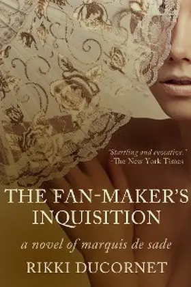 Ducornet |  The Fan-Maker's Inquisition | eBook | Sack Fachmedien