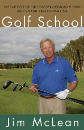 Mclean |  Golf School | eBook | Sack Fachmedien
