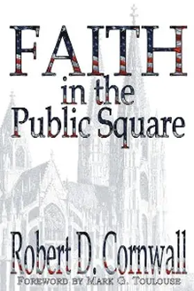 Cornwall |  Faith in the Public Square | eBook | Sack Fachmedien