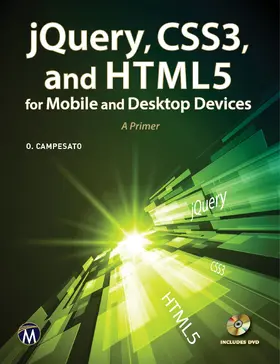 Campesato |  jQuery, CSS3, and HTML5 for Mobile and Desktop Devices | Buch |  Sack Fachmedien