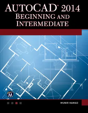 Hamad |  AutoCAD 2014 Beginning and Intermediate | eBook | Sack Fachmedien