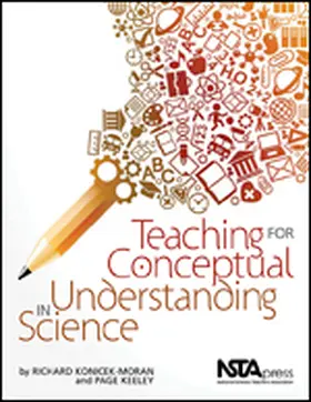 Konicek-Moran / Keeley |  Teaching for Conceptual Understanding in Science | Buch |  Sack Fachmedien