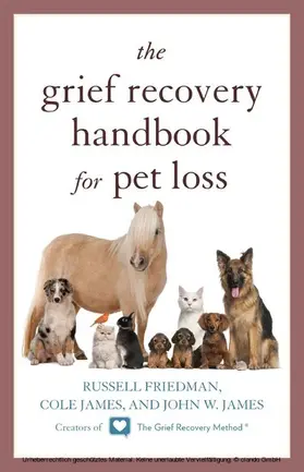 Friedman |  Grief Recovery Handbook for Pet Loss | eBook | Sack Fachmedien