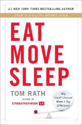 Rath |  Eat Move Sleep | eBook | Sack Fachmedien