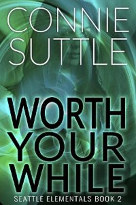 Suttle |  Worth Your While | eBook | Sack Fachmedien