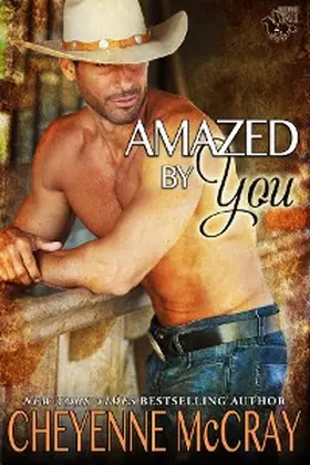 Mccray |  Amazed by You (Riding Tall 2, #1) | eBook | Sack Fachmedien