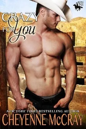 Mccray |  Crazy for You (Riding Tall, #6) | eBook | Sack Fachmedien