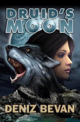 Bevan |  Druid's Moon | eBook | Sack Fachmedien