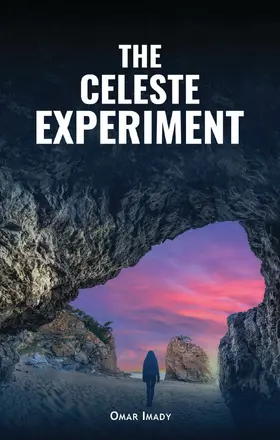 Imady |  The Celeste Experiment | eBook | Sack Fachmedien