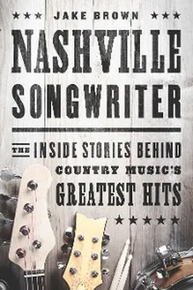 Brown |  Nashville Songwriter | eBook | Sack Fachmedien
