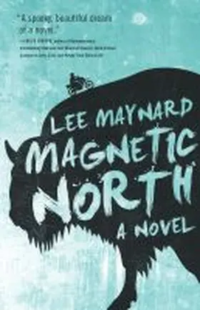Maynard |  Magnetic North | Buch |  Sack Fachmedien