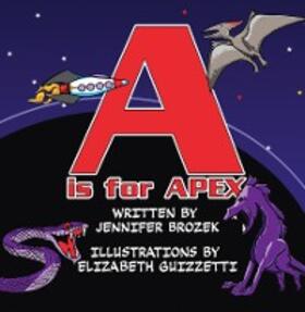 Brozek |  A is for Apex | eBook | Sack Fachmedien
