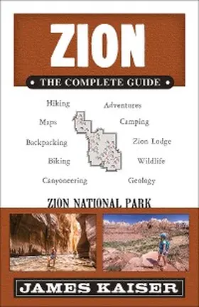 Kaiser |  Zion: The Complete Guide | eBook | Sack Fachmedien