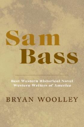 Woolley |  Sam Bass | eBook | Sack Fachmedien