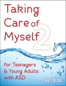 Wrobel |  Taking Care of Myself2 | Buch |  Sack Fachmedien