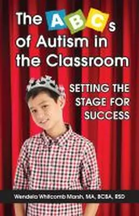 Whitcomb Marsh |  ABCs of Autism in the Classroom | Buch |  Sack Fachmedien