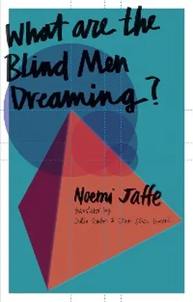 Jaffe |  What are the Blind Men Dreaming? | eBook | Sack Fachmedien