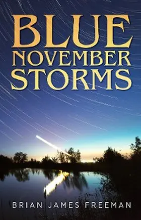 Freeman |  Blue November Storms | eBook | Sack Fachmedien