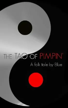 Blue |  The TAO of PIMPIN' | eBook | Sack Fachmedien