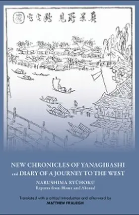 Narushima |  "New Chronicles of Yanagibashi" and "Diary of a Journey to the West" | eBook | Sack Fachmedien
