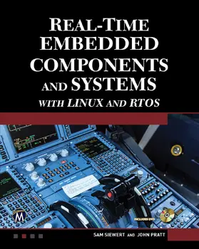 Pratt / Siewert |  Real-Time Embedded Components and Systems with Linux and RTOS | Buch |  Sack Fachmedien