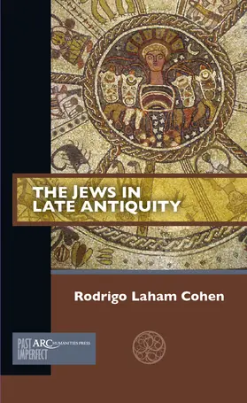 Laham Cohen |  The Jews in Late Antiquity | Buch |  Sack Fachmedien