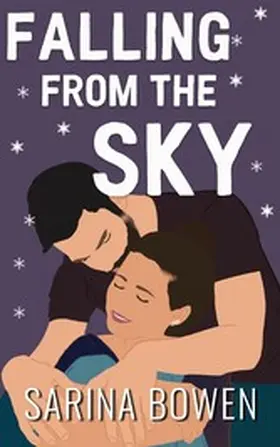 Bowen |  Falling From the Sky (Gravity, #2) | eBook | Sack Fachmedien