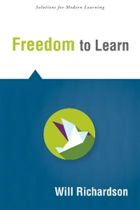 Richardson |  Freedom to Learn | eBook | Sack Fachmedien