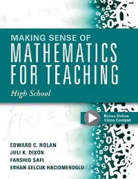 Nolan / Dixon / Safi |  Making Sense of Mathematics for Teaching High School | eBook | Sack Fachmedien