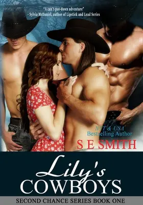 Smith |  Lily's Cowboys (Second Chance, #1) | eBook | Sack Fachmedien