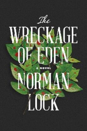 Lock |  The Wreckage of Eden | eBook | Sack Fachmedien