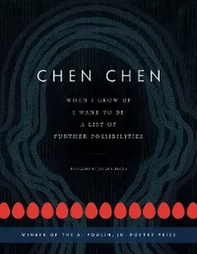 Chen |  When I Grow Up I Want to Be a List of Further Possibilities | eBook | Sack Fachmedien