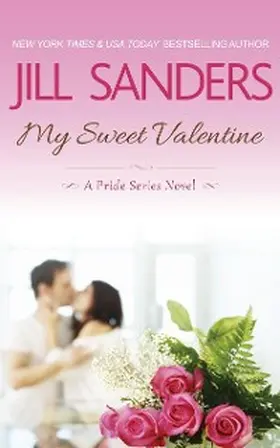 Sanders |  My Sweet Valentine | eBook | Sack Fachmedien
